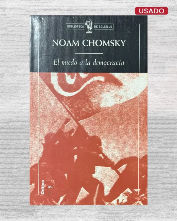 EL MIEDO A LA DEMOCRACIA