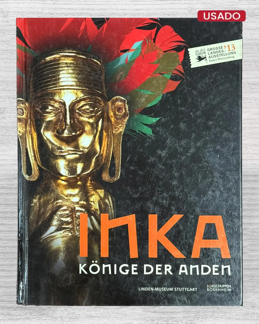INKA. KÖNIGE DER ANDEN (TEXTO EN ALEMAN)