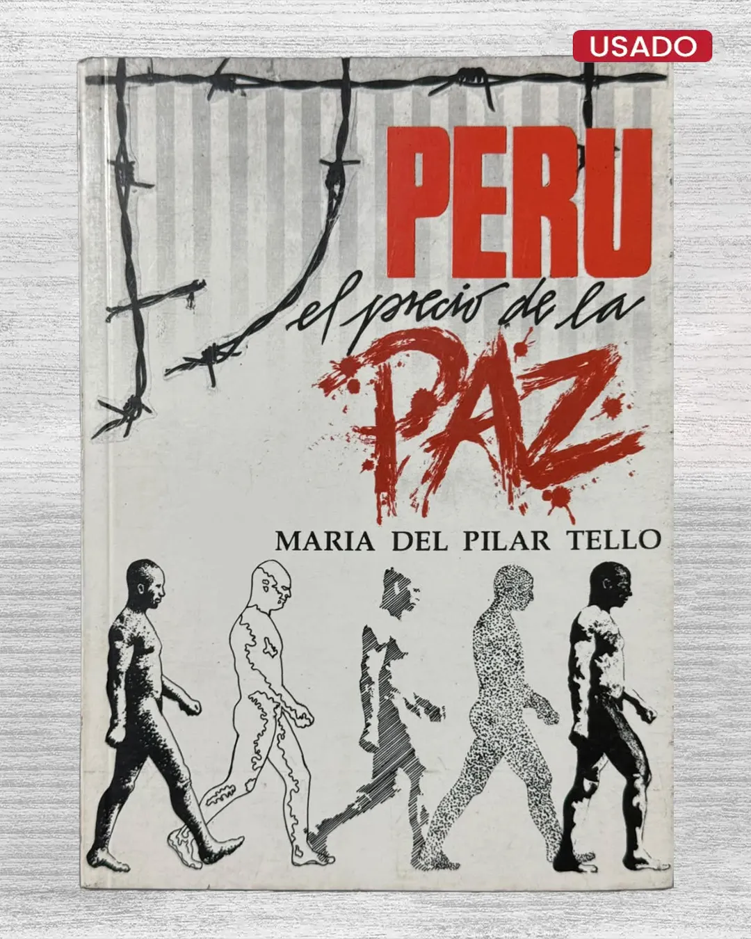 PERÚ, EL PRECIO DE LA PAZ