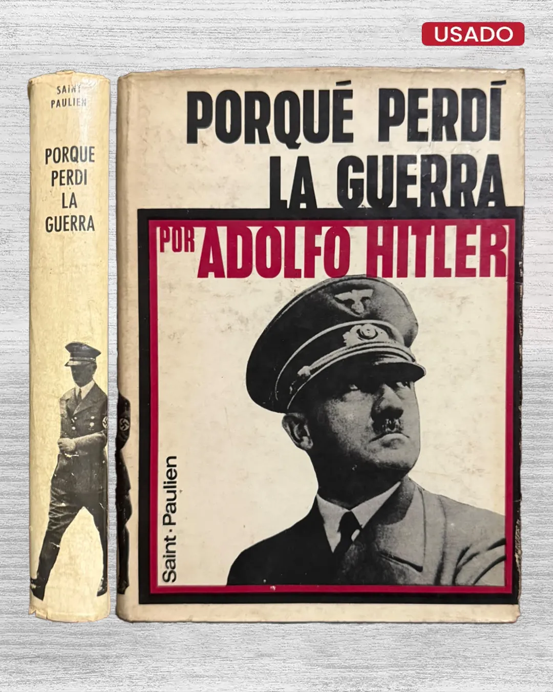POR QUÉ PERDÍ LA GUERRA