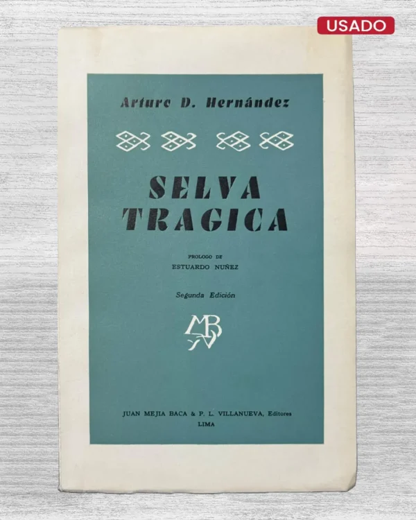 SELVA TRÁGICA