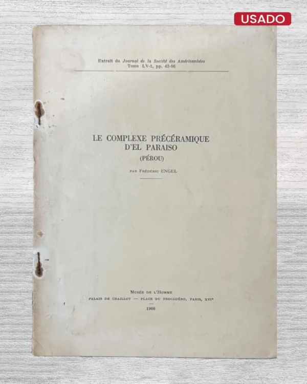 LE COMPLEXE PRÉCÉRAMIQUE D’EL PARAISO (PÉROU) (TEXTO EN FRANCÉS)