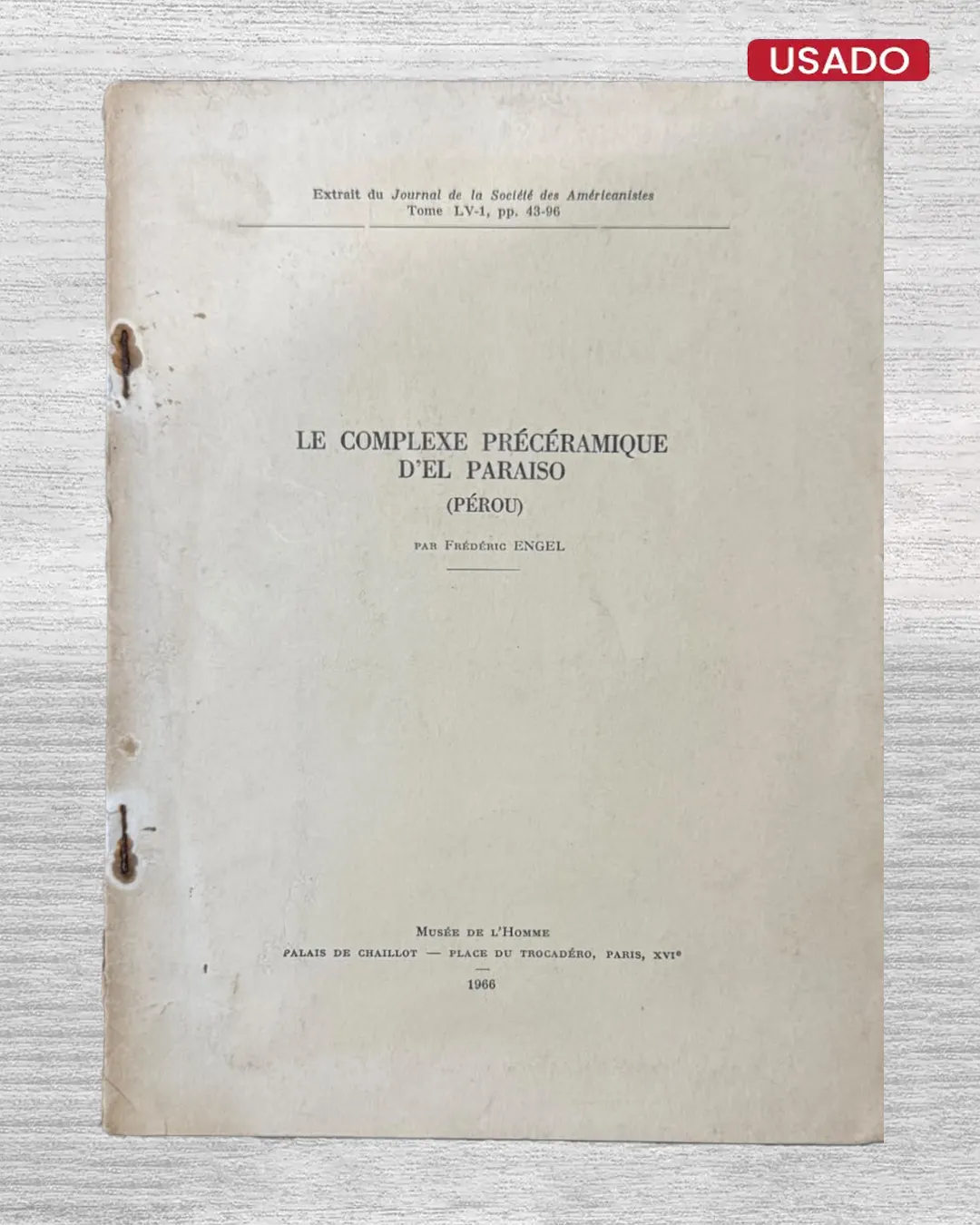 LE COMPLEXE PRÉCÉRAMIQUE D'EL PARAISO (PÉROU) (TEXTO EN FRANCÉS)