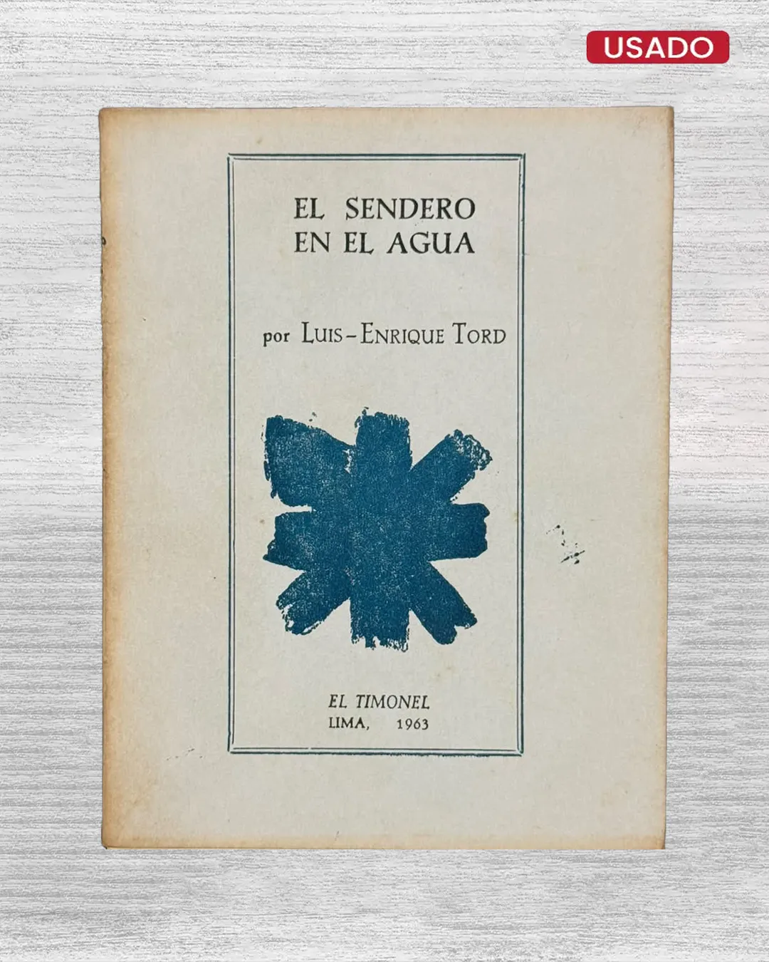 EL SENDERO EN EL AGUA (CON FIRMA DEL AUTOR)