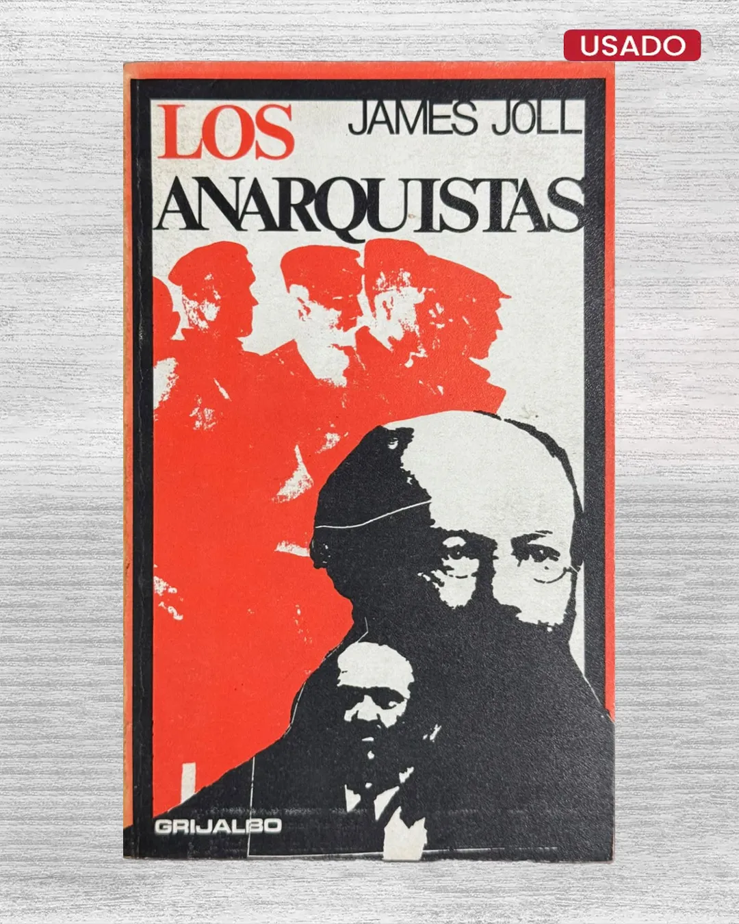 LOS ANARQUISTAS
