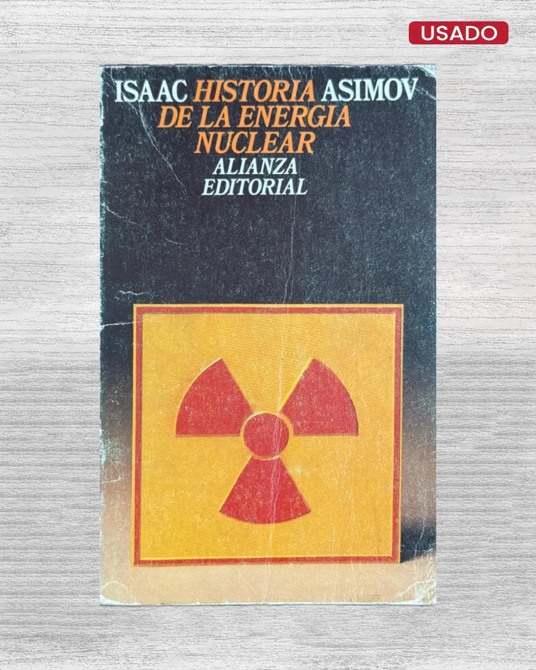 HISTORIA DE LA ENERGIA NUCLEAR