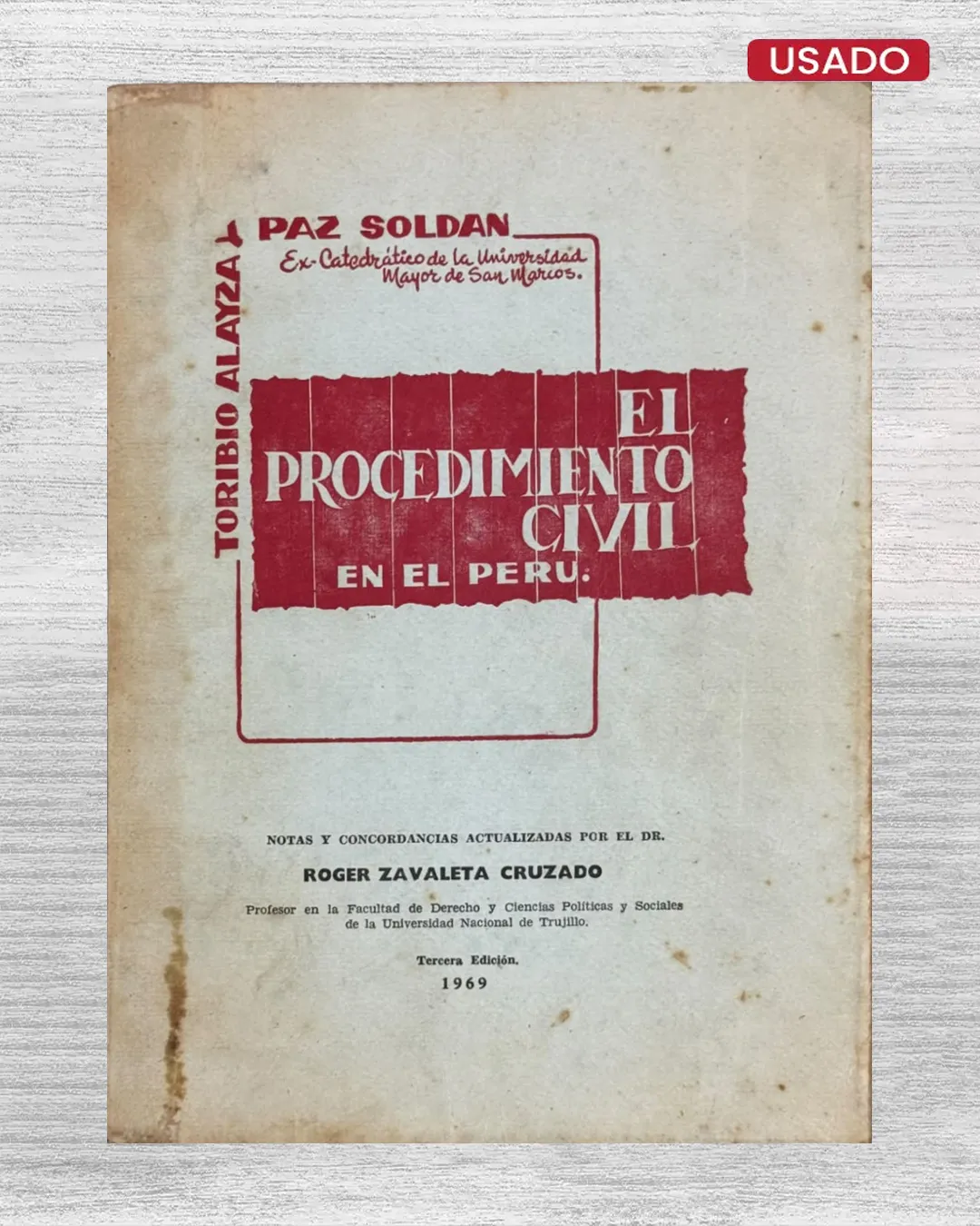 EL PROCEDIMIENTO CIVIL EN EL PERU