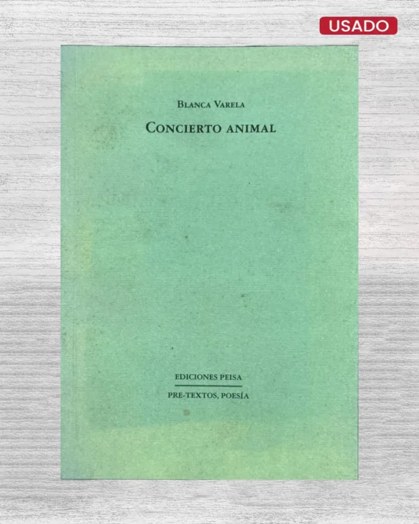 CONCIERTO ANIMAL (PRIMERA EDICION)