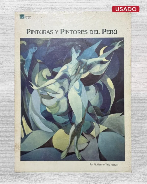 PINTURAS Y PINTORES DEL PERÚ