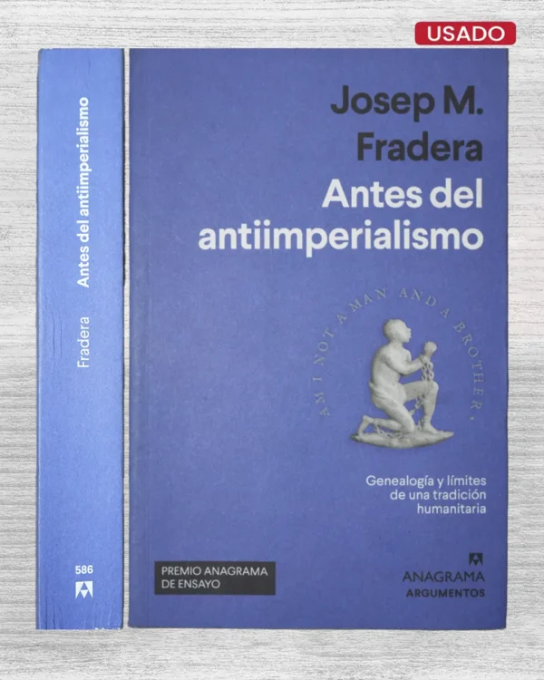 ANTES DEL ANTIIMPERIALISMO