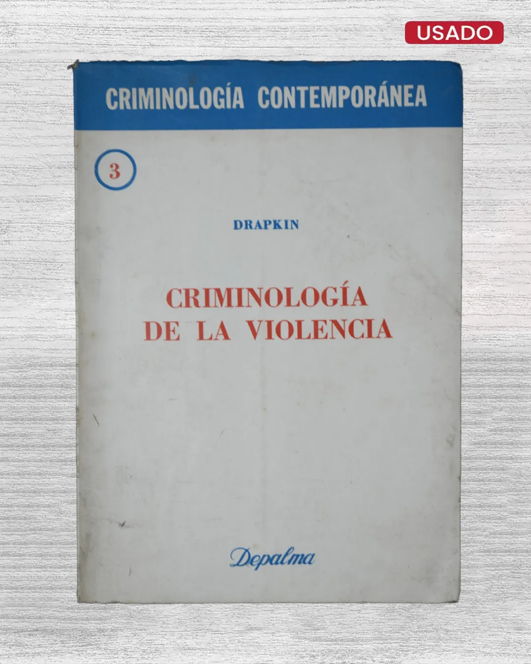 CRIMINOLOGIA DE LA VIOLENCIA