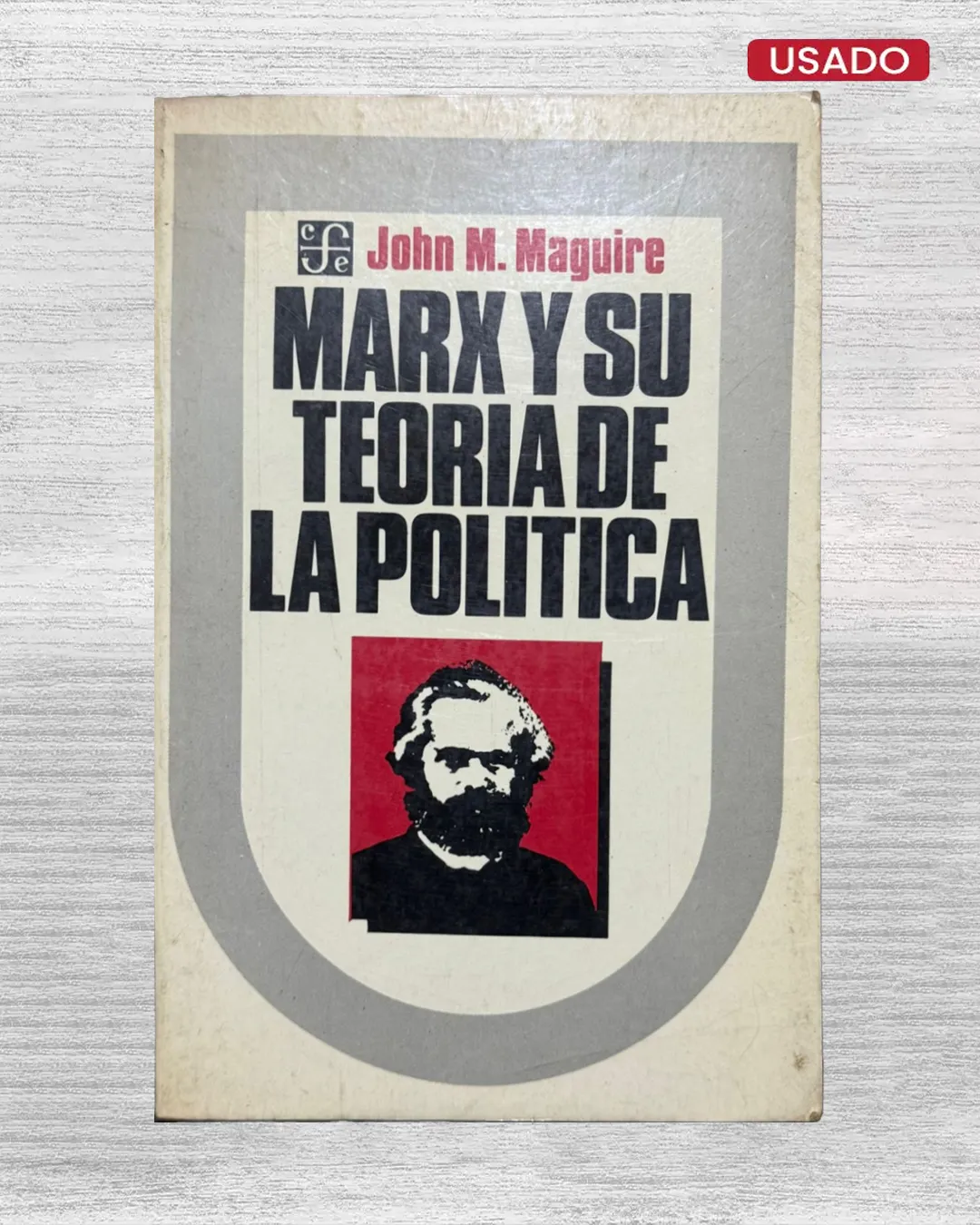 MARX Y SU TEORIA DE LA POLITICA