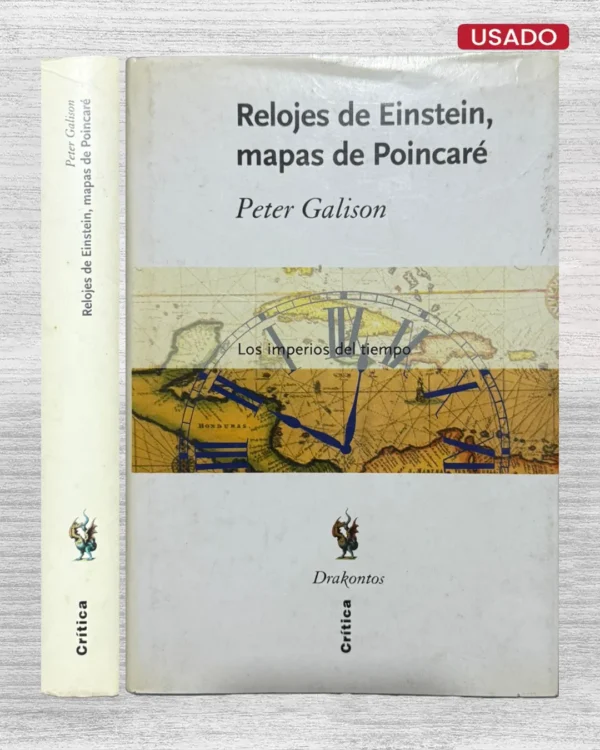 RELOJES DE EINSTEIN, MAPAS DE POINCARÉ