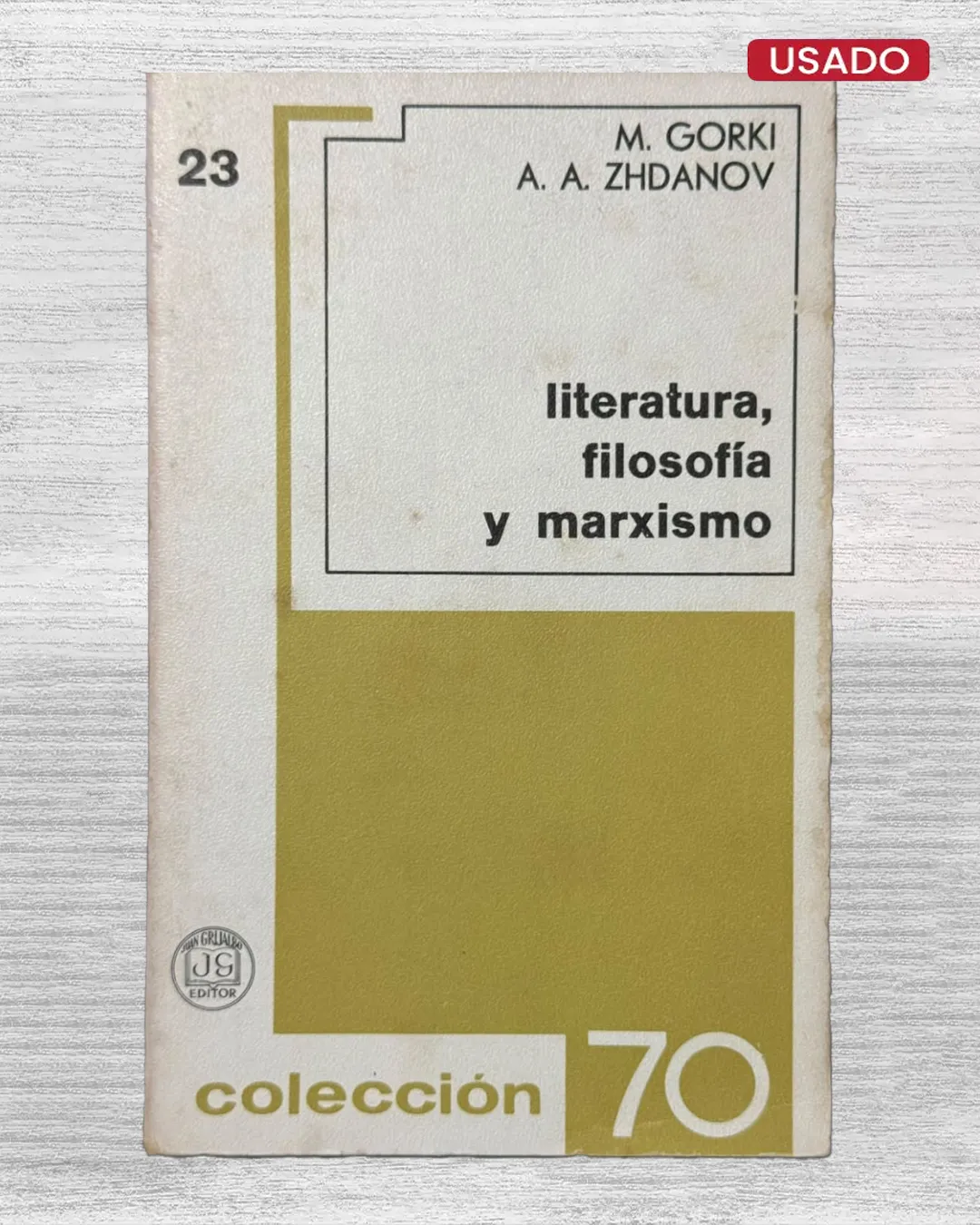 LITERATURA, FILOSOFIA Y MARXISMO