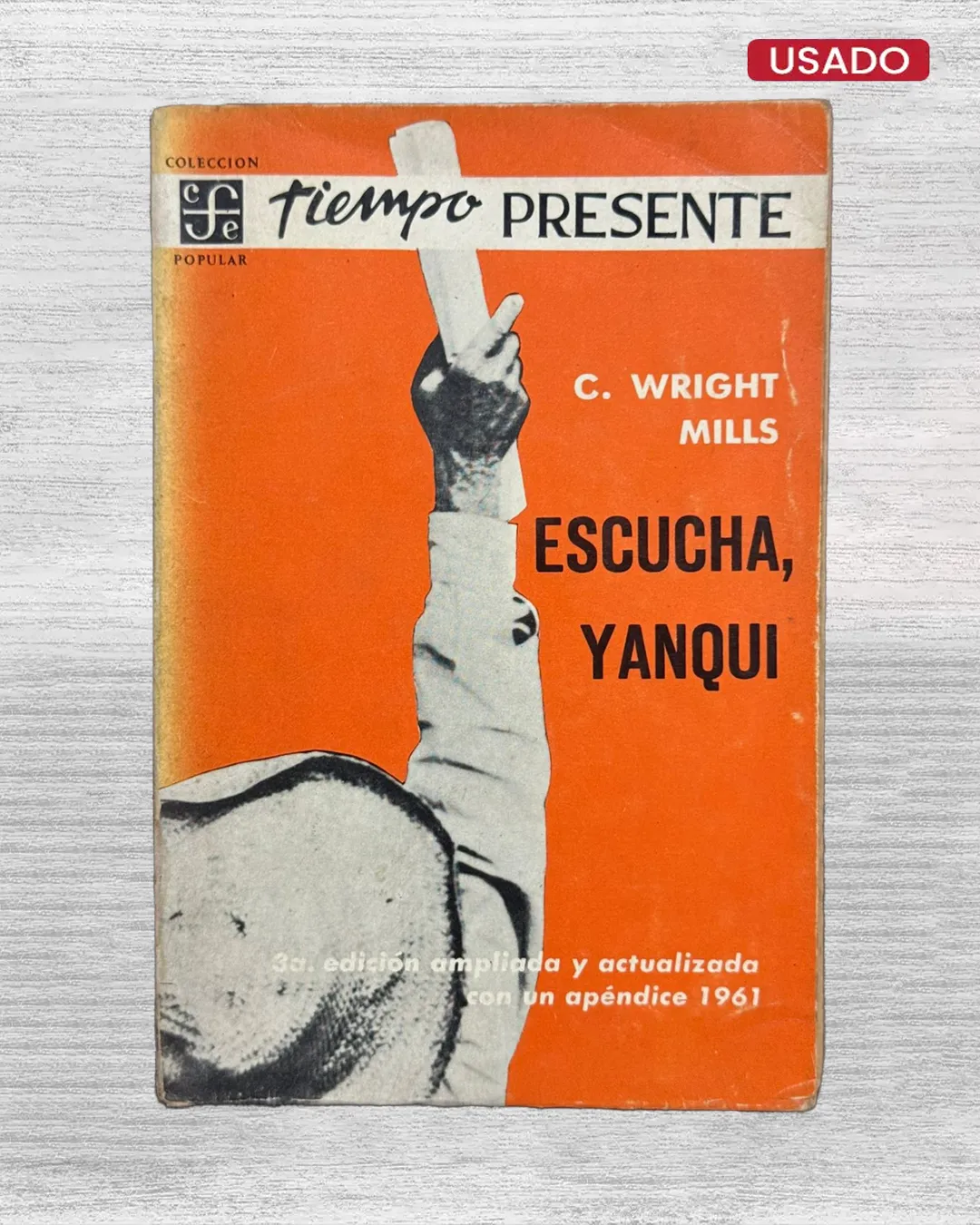 ESCUCHA, YANQUI