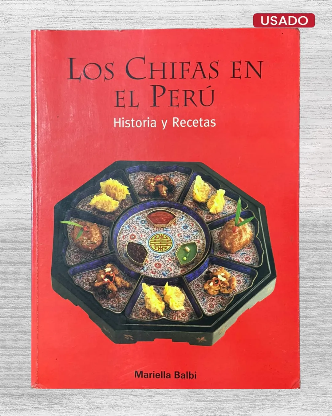 LOS CHIFAS EN EL PERU. HISTORIA Y RECETAS