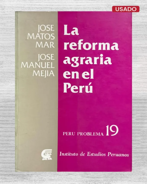 LA REFORMA AGRARIA EN EL PERU