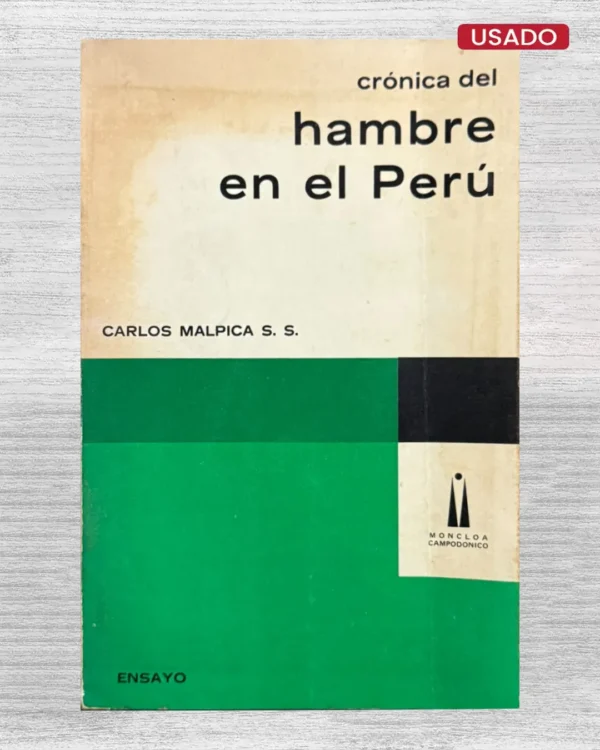 CRÓNICA DEL HAMBRE DEL PERÚ