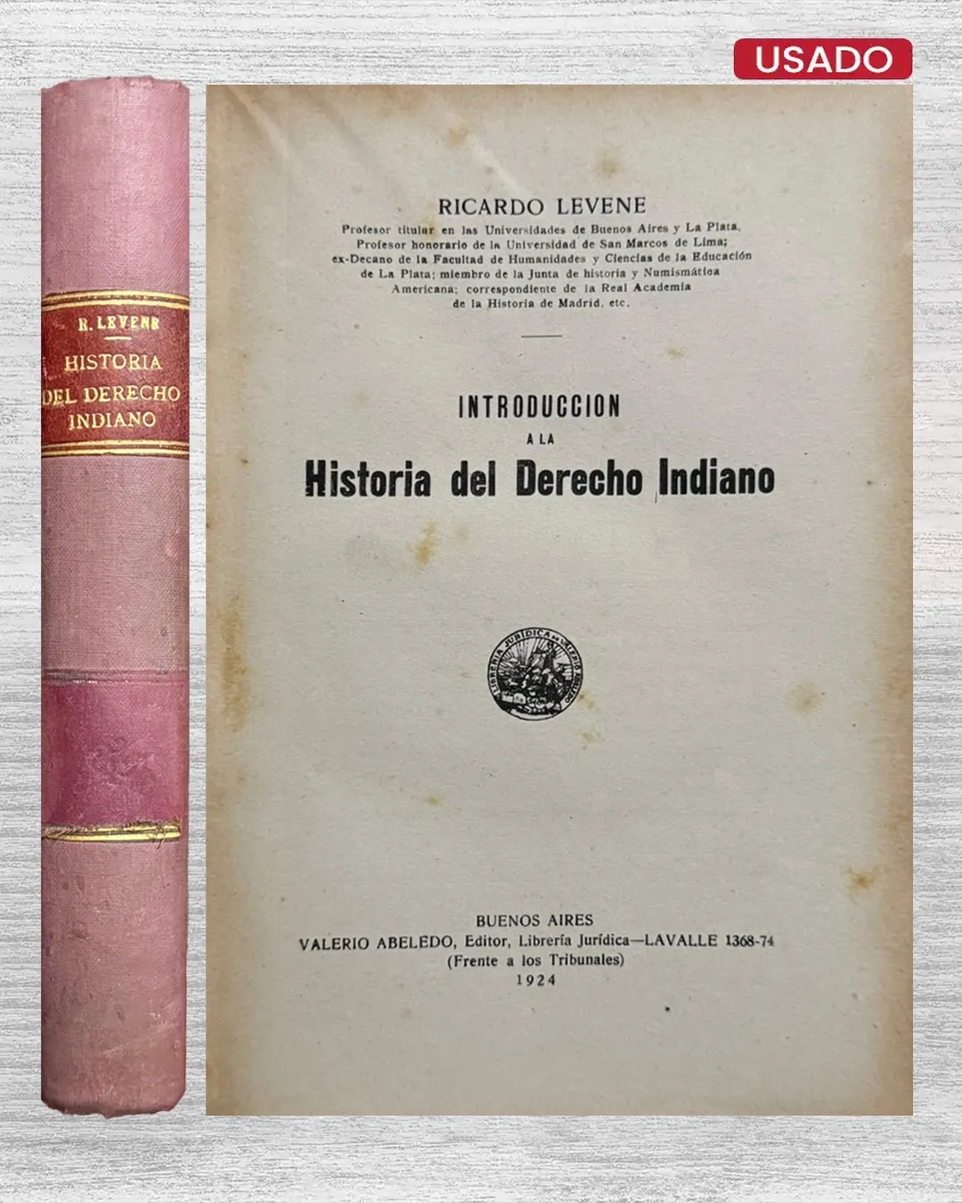 INTRODUCCION A LA HISTORIA DEL DERECHO INDIANO