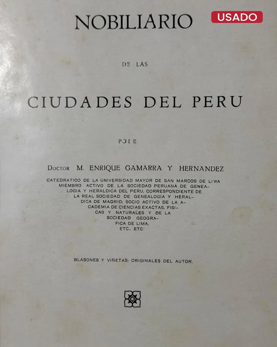 NOBILIARIO DE LAS CIUDADES DEL PERÚ - Imagen 2