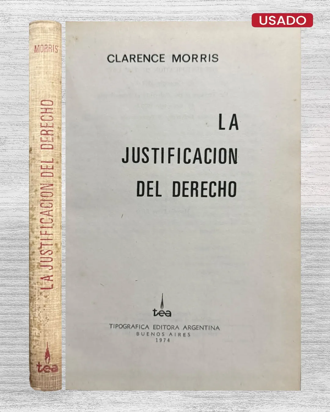 LA JUSTIFICACIÓN DEL DERECHO