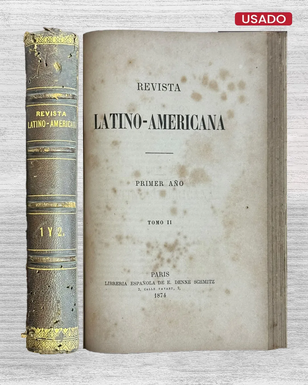 REVISTA LATINO-AMERICANA. PRIMER AÑO (TOMO I-II) - Imagen 3