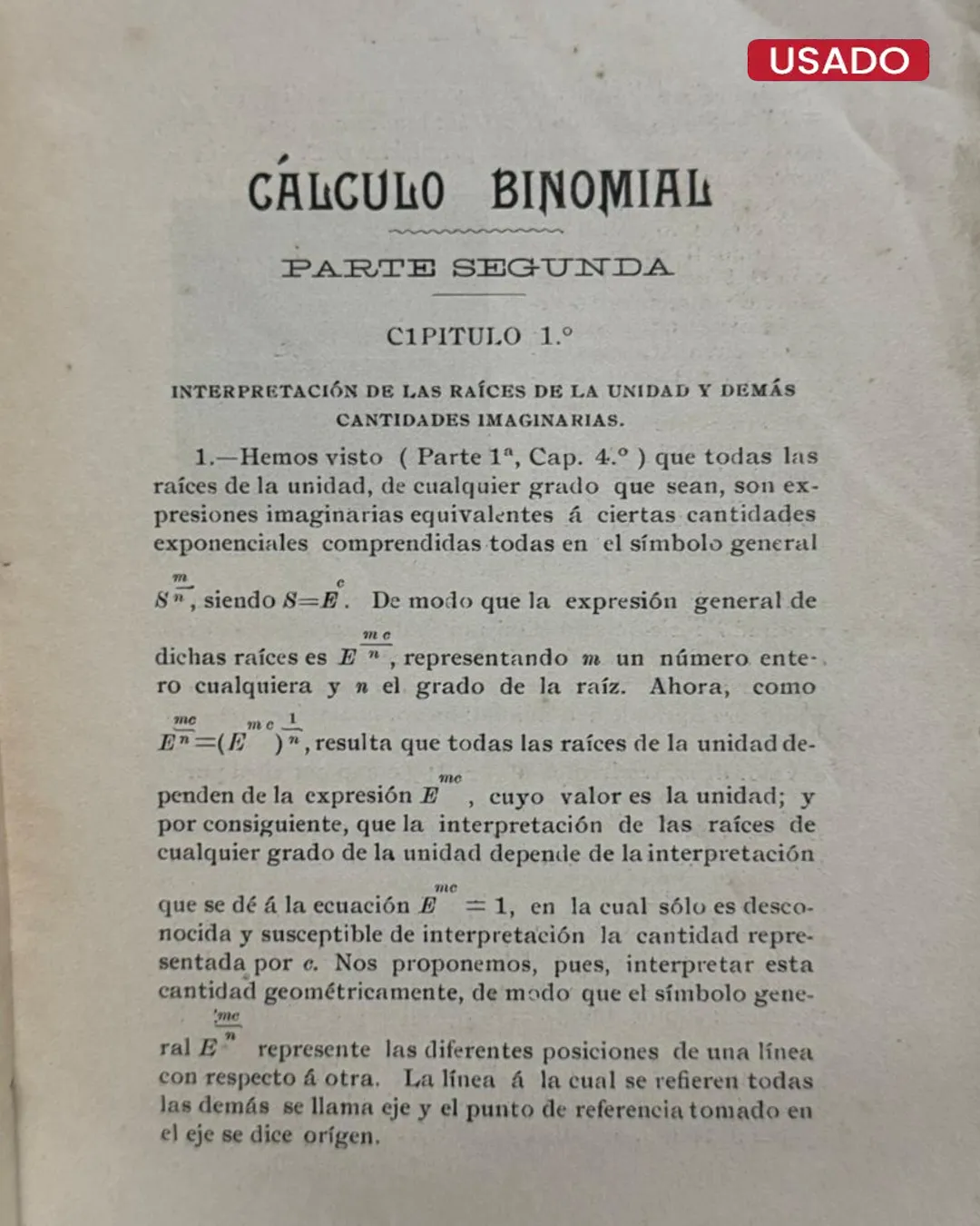 CALCULO BINOMIAL O ANALISIS TRASCENDENTE DEL BINOMIO, ENCUYOS PRINCIPIOS SE FUNDAN TODAS LAS VERDADES DE LAS MATEMATICAS EN SUS DIFERENTE RAMOS - Imagen 2