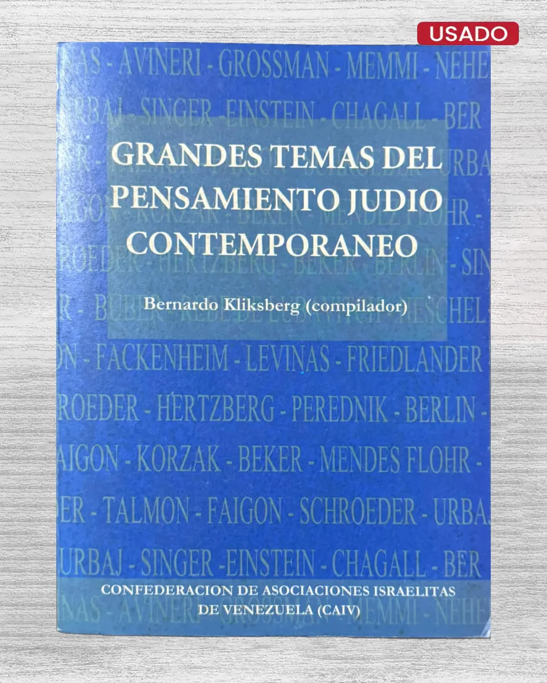 GRANDES TEMAS DEL PENSAMIENTO JUDIO CONTEMPORANEO