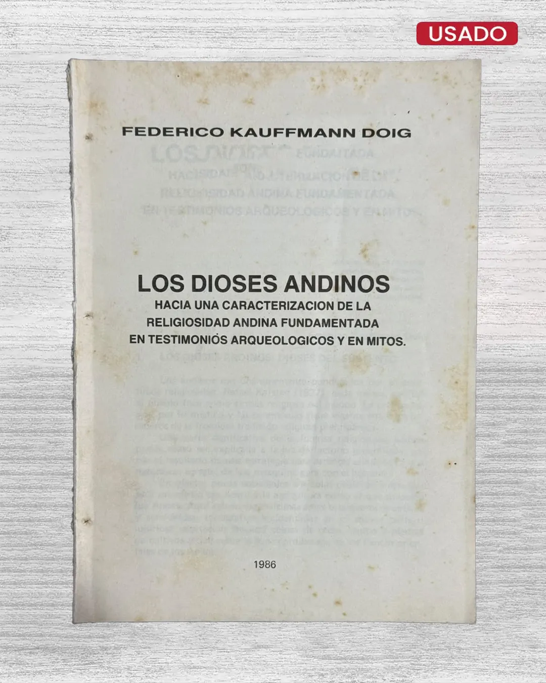LOS DIOSES ANDINOS. HACIA UNA CARACTERIZACION DE LA RELIGIOSIDAD ANDINA FUNDAMENTADA EN TESTIMONIOS ARQUEOLOGICOS Y EN MITOS