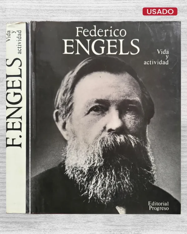 FEDERICO ENGELS. VIDA Y ACTIVIDAD