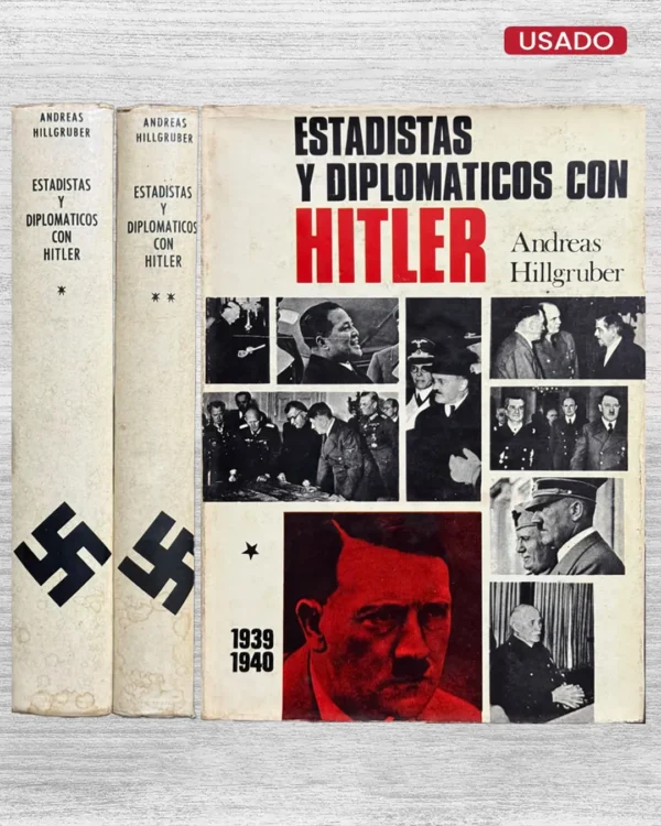 ESTADISTAS Y DIPLOMÁTICOS CON HITLER