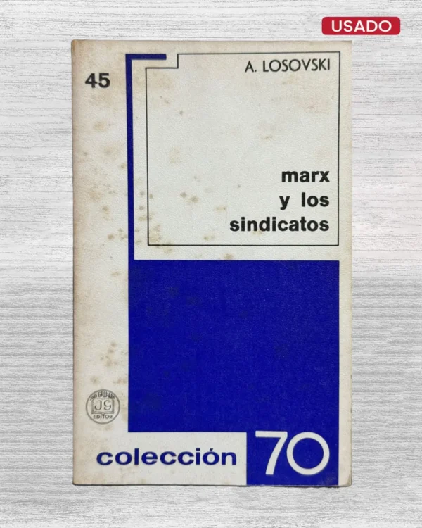 MARX Y LOS SINDICATOS