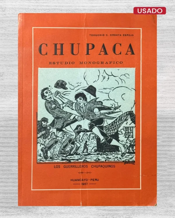 CHUPACA. ESTUDIO MONOGRÁFICO
