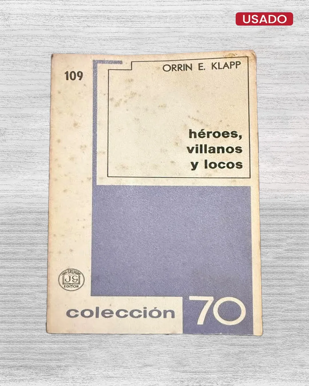 HÉROES, VILLANOS Y LOCOS