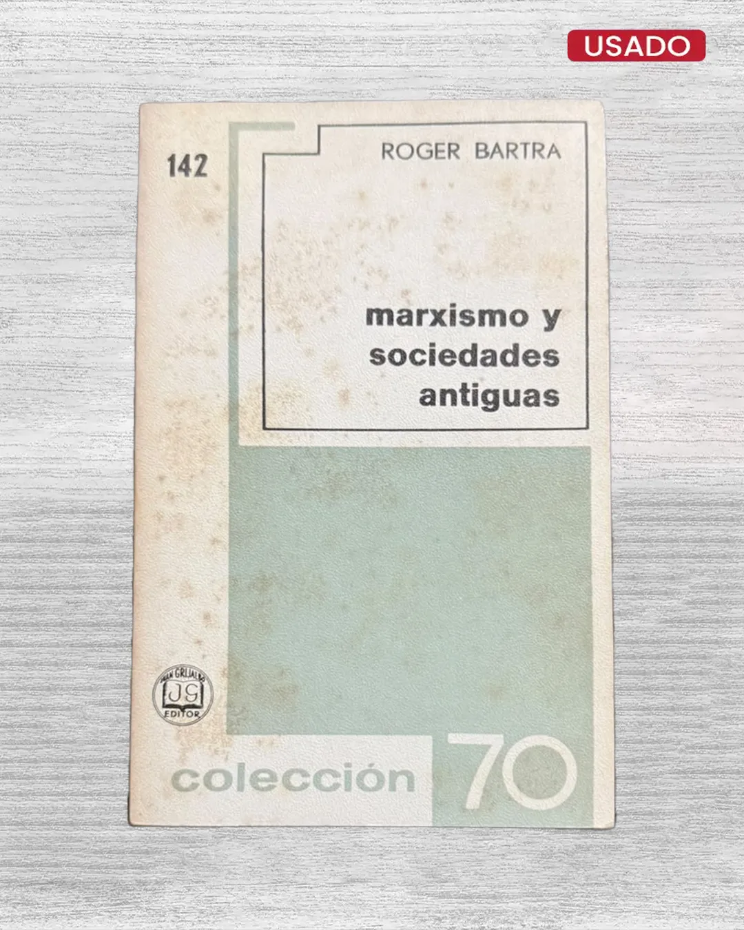 MARXISMO Y SOCIEDADES ANTIGUAS