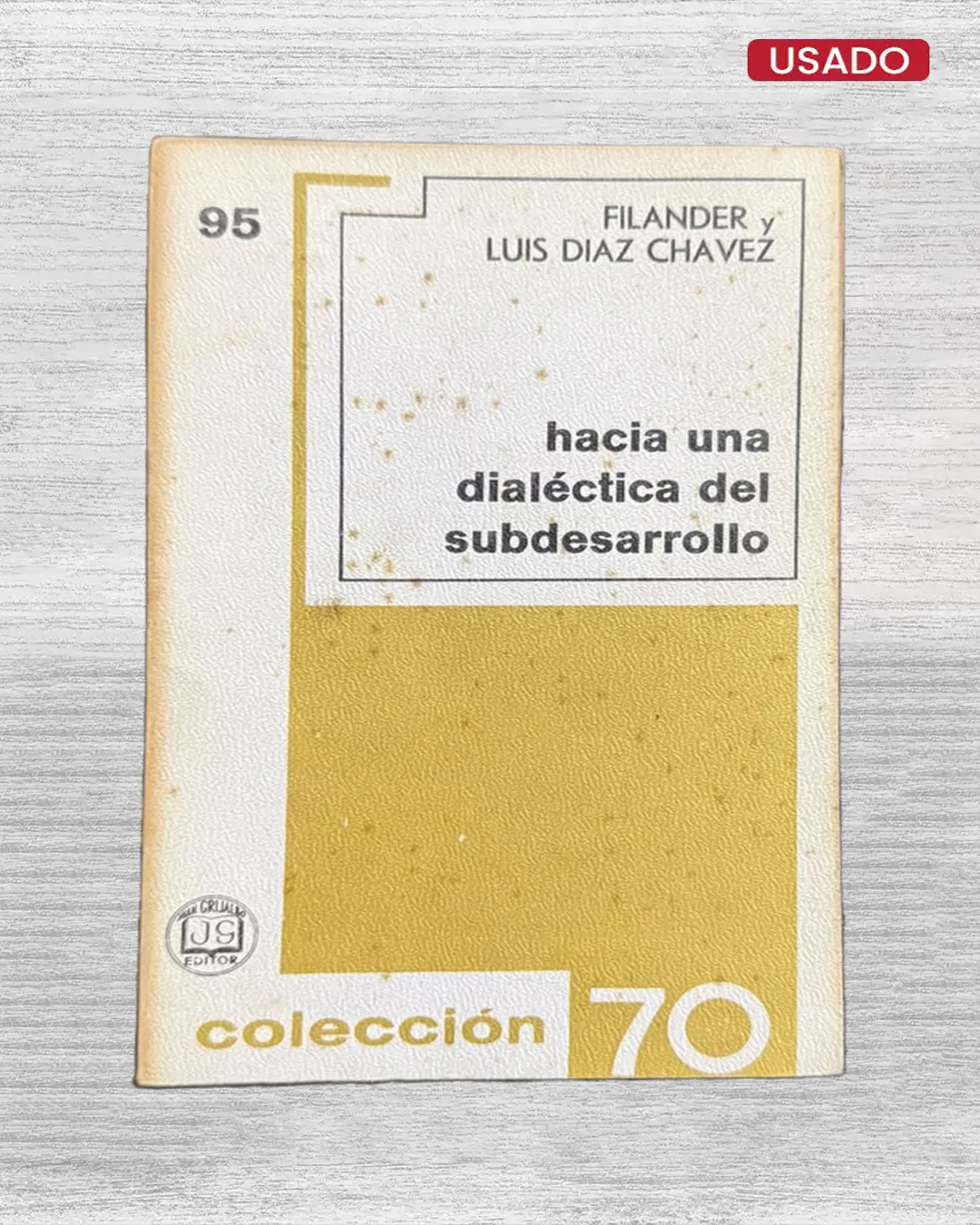 HACIA UNA DIALÉCTICA DEL SUBDESARROLLO