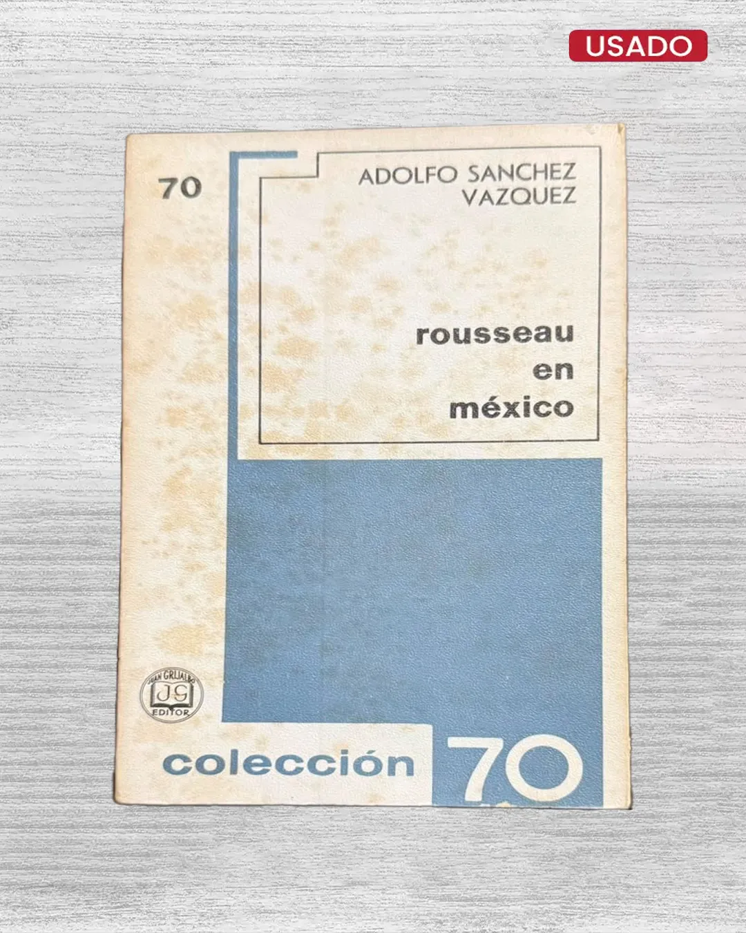 ROUSSEAU EN MÉXICO