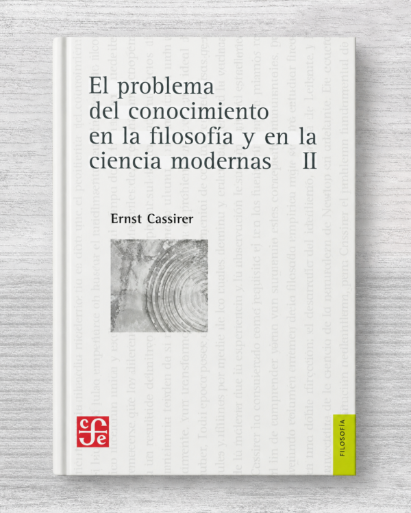 EL PROBLEMA DEL CONOCIMIENTO EN FILOSOFIA II