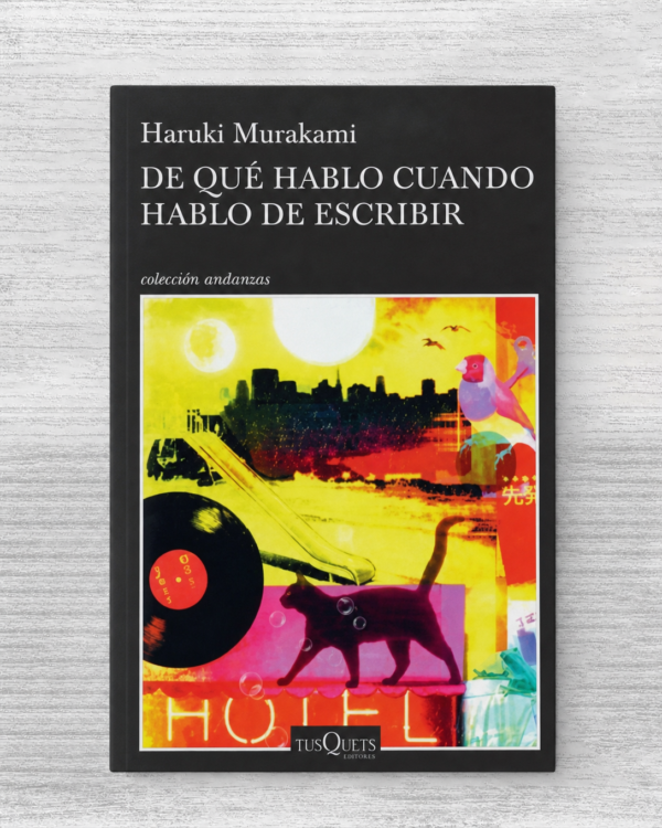 DE QUÉ HABLO CUANDO HABLO DE ESCRIBIR