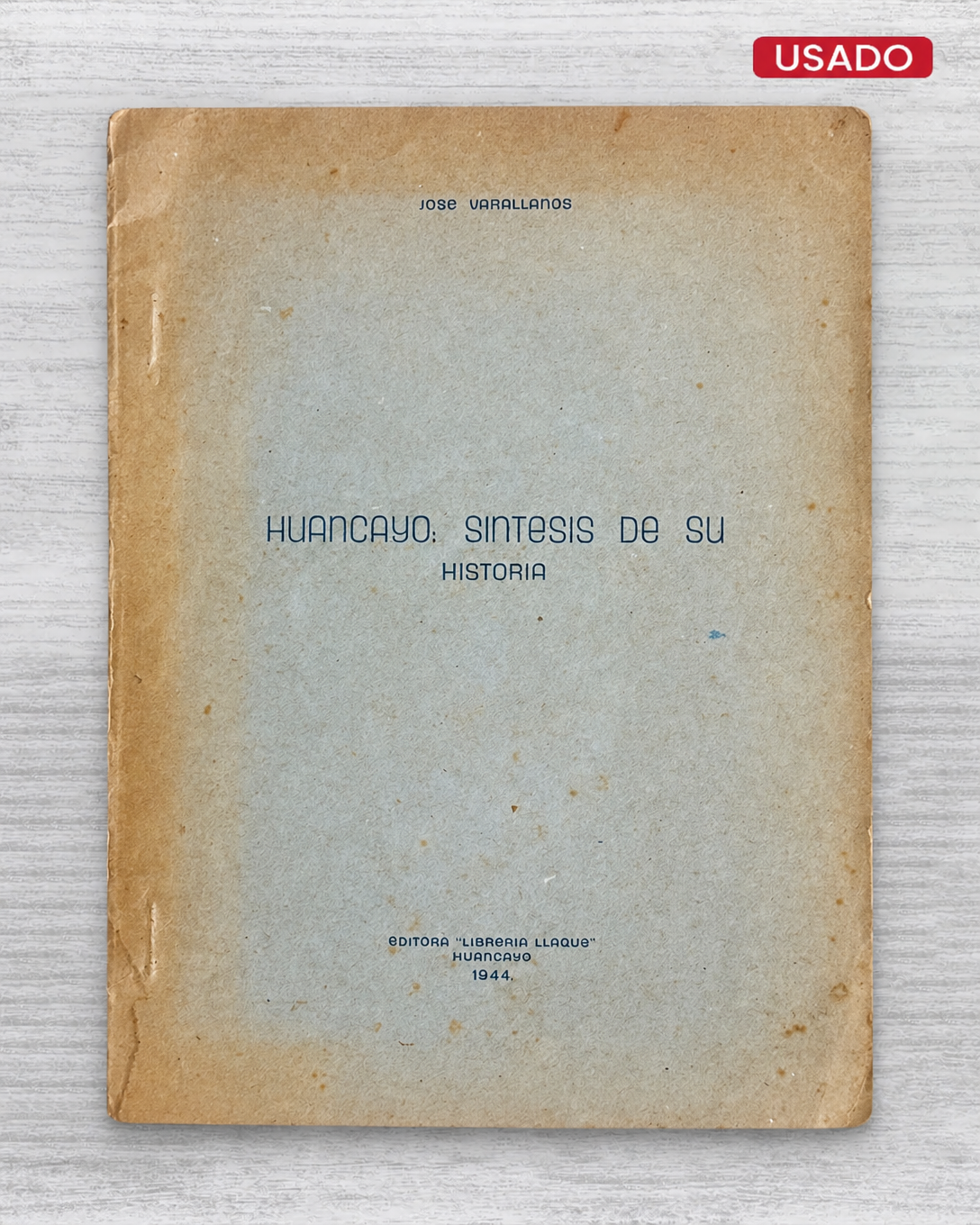 HUANCAYO, SINTESIS DE SU HISTORIA