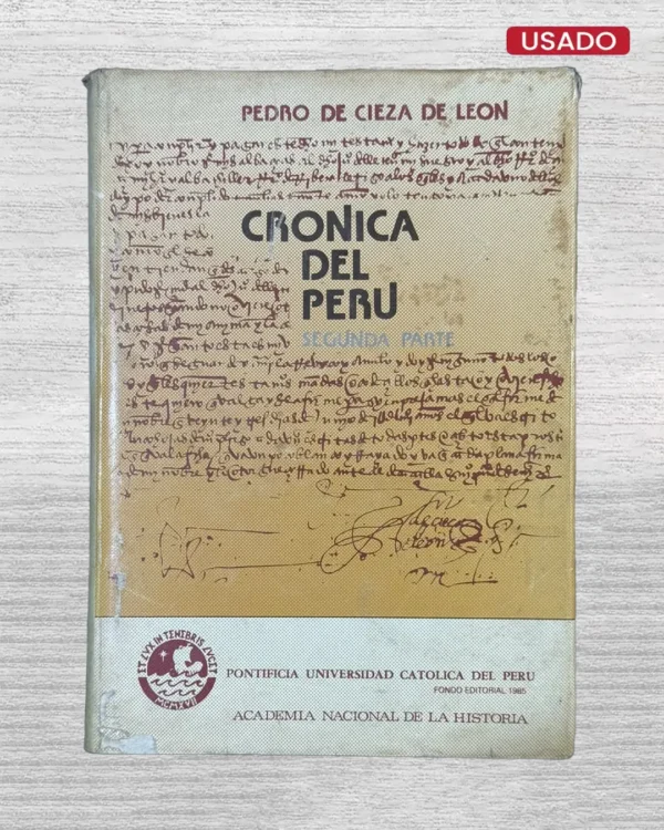 CRONICA DEL PERU, SEGUNDA PARTE