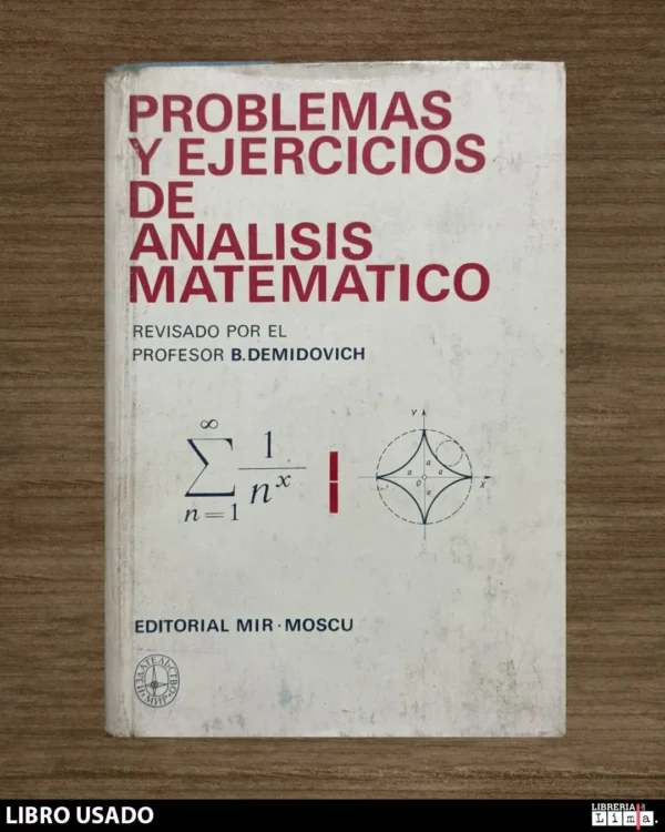 PROBLEMAS Y EJERCICIOS DE ANALISIS MATEMATIVO