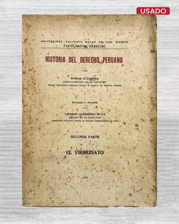 HISTORIA DEL DERECHO PERUANO (SEGUNDA PARTE)