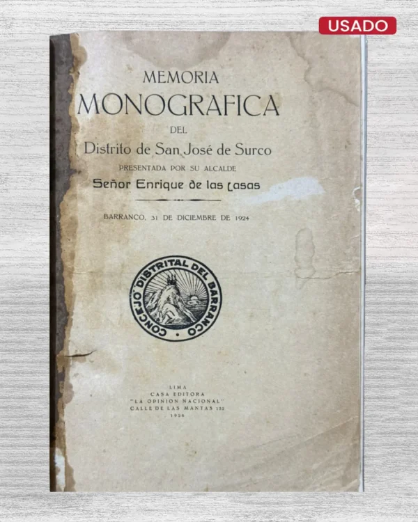 MEMORIA MONOGRAFICA DEL DISTRIO DE SAN JOSE DE SURCO