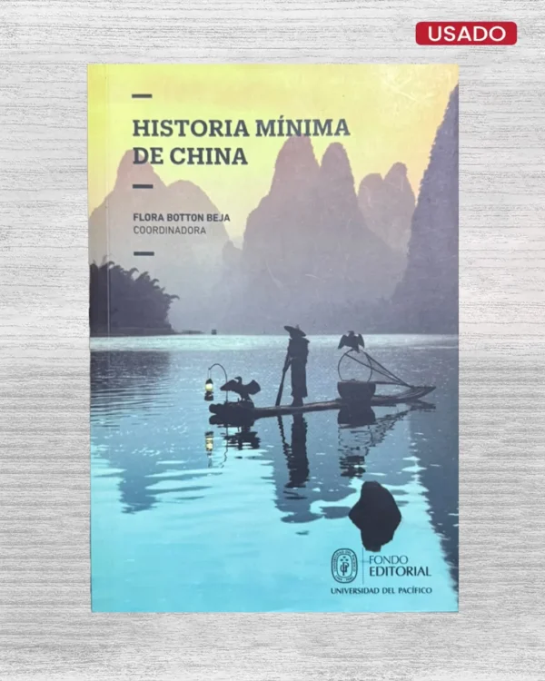 HISTORIA MÍNIMA DE CHINA