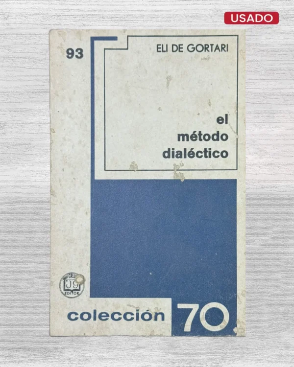 EL METODO DIALECTICO