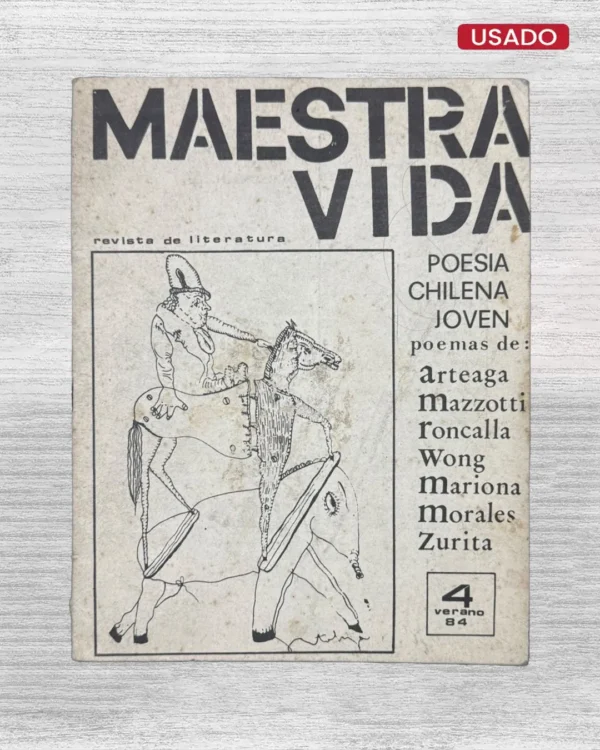 MAESTRA VIDA (REVISTA DE LITERATURA): POESIA CHILENA JOVEN