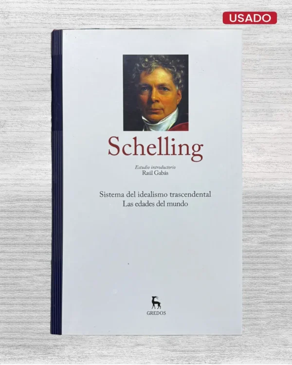SCHELLING (EDICIÓN GREDOS)