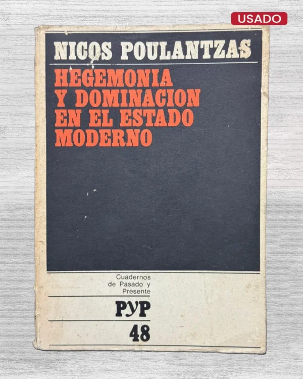 HEGEMONIA Y DOMINACION EN EL ESTADO MODERNO