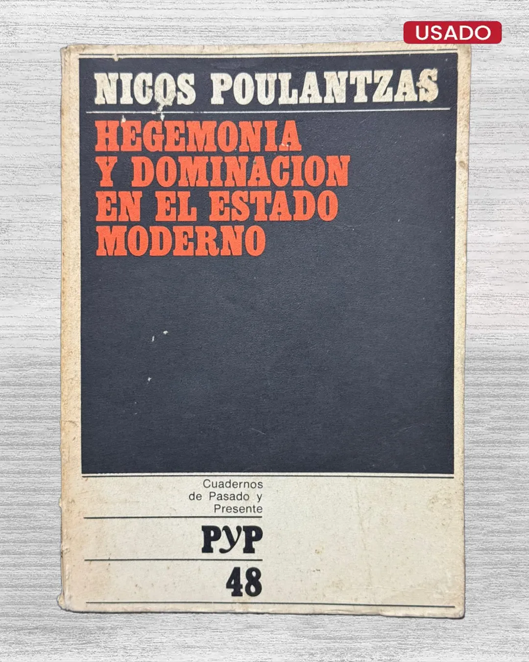 HEGEMONIA Y DOMINACION EN EL ESTADO MODERNO